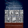 Blue and Gray Diplomacy: A History of Union and Confederate Foreign Relations