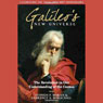 Galileo's New Universe: The Revolution in Our Understanding of the Cosmos