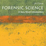 Forensic Science: A Very Short Introduction