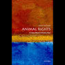 Animal Rights: A Very Short Introduction