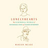 Lonelyhearts: The Screwball World of Nathanael West and Eileen McKenney