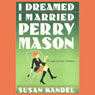 I Dreamed I Married Perry Mason: A Cece Caruso Mystery