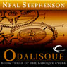 Odalisque: Book Three of The Baroque Cycle