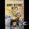 What Distant Deeps: RCN Series, Book 8