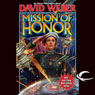 Mission of Honor: Honor Harrington, Book 12