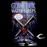 Water Sleeps: Chronicles of the Black Company, Book 9