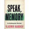 Speak Memory: An Autobiography Revisited