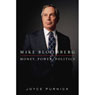 Mike Bloomberg: Money, Power, Politics