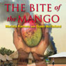 The Bite of the Mango