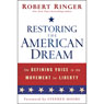 Restoring the American Dream: The Defining Voice in the Movement for Liberty