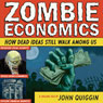 Zombie Economics: How Dead Ideas Still Walk Among Us