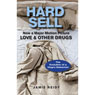 Hard Sell: The Evolution of a Viagra Salesman