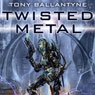 Twisted Metal: The Penrose Series, Book 1