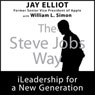 The Steve Jobs Way: iLeadership for a New Generation