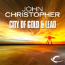 The City of Gold and Lead: Tripods Series, Book 2