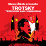Terrorism and Communism (Revolutions Series): Slavoj Zizek presents Trotsky