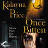 Once Bitten: A Novel of Haven