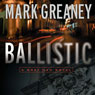 Ballistic: A Gray Man Novel