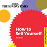 How to Sell Yourself: Creating Success Series