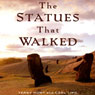 The Statues That Walked: Unraveling the Mystery of Easter Island
