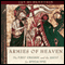 Armies of Heaven: The First Crusade and the Quest for Apocalypse