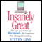 Insanely Great: The Life and Times of Macintosh, the Computer that Changed Everything