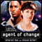 Agent of Change: Liaden Universe Agent of Change, Book 1