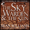 The Sky Warden & The Sun: Second Book of the Change