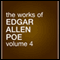 The Works of Edgar Allan Poe: Volume 4