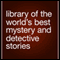 Library of the World's Best Mystery and Detective Stories