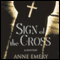Sign of the Cross: A Collins-Burke Mystery, Book 1