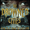 The Drowned Cities