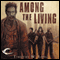Among the Living