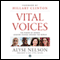 Vital Voices: The Power of Women Leading Change Around the World