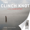 The Clinch Knot