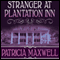 Stranger at Plantation Inn