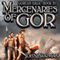 Mercenaries of Gor: Gorean Saga, Book 21