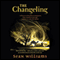 The Changeling: Broken Land, Book 1