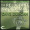 The Reluctant Swordsman