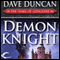 Demon Knight: The Years of Longdirk, Book 3