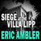 Siege at the Villa Lipp