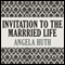 Invitation to the Married Life