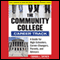 The Community College Career Track: How to Achieve the American Dream without a Mountain of Debt