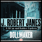 Dollmaker: A St-Cyr and Kohler Mystery, Book 6