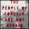 The People of Forever Are Not Afraid