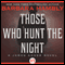 Those Who Hunt the Night: A James Asher Novel, Book 1
