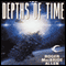 The Depths of Time: Chronicles of Solace, Book 1