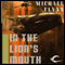 In the Lion's Mouth: Tales of the Spiral Arm, Book 3