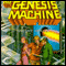 The Genesis Machine