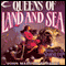 Queens of Land and Sea: Stormlands, Book 5